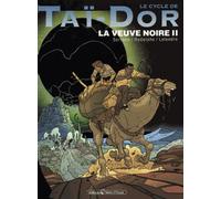 Le Cycle de Taï-Dor - Tome 05: La veuve noire II