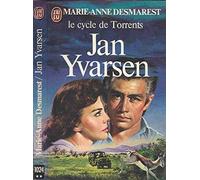 Le cycle de torrents, tome 2 : Jan Yvarsen
