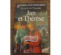 Le cycle de torrents, tome 3 : Jan et Thérèse