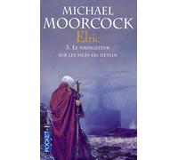 Le cycle d'Elric (03)