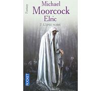 Le cycle d'Elric (07)