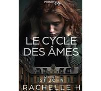 Le cycle des âmes - Tome 3: St John