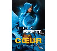 Le Cycle des démons, T5 : Le Coeur