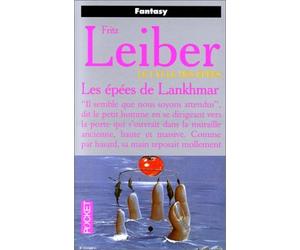 Le Cycle Des Epees : Les Epees De Lankhmar