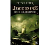 Le Cycle des Épées, tome 5 : Épées de Lankhmar