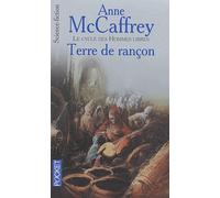 Le cycle des hommes libres, tome 4 : Terre de rançon