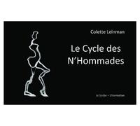 Le cycle des N'Hommades Poèmes et peintures - Colette Leinman - L'harmattan - broché - Poésie