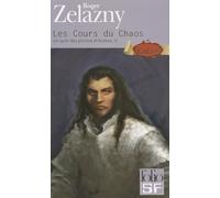 Le Cycle des Princes d'Ambre, tome 5 : Les Cours du Chaos