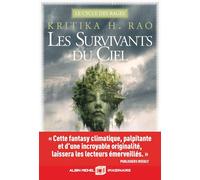 Le Cycle Des Rages - Tome 1 - Les Survivants Du Ciel