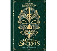 Le cycle des secrets: Le palais des géants - Édition collector (3)
