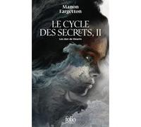Manon Fargetton – Le Cycle des Secrets : Le don des géants – Tome 2 – Poche
