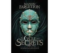 Manon Fargetton – Le cycle des secrets: Les marches des géants – Tome 1 – Broché – Gallimard