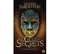 Le cycle des secrets Tome 2 : Le don des géants