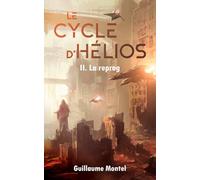 Le cycle d'Hélios: II. La reprog