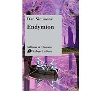 Le Cycle d'Hypérion, tome 3 : Endymion