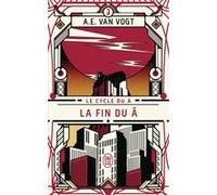 Le cycle du Â Alfred Elton Van Vogt (Auteur), Monique Lebailly (Traduction)