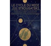 Le Cycle Du Midi - Intégrale