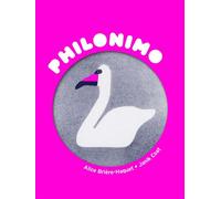 Le Cygne de Popper - Philonimo 7 - Alice Brière-Haquet - 3oeil - broché - Document jeunesse