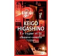 Le Cygne et la chauve-souris - Keigo Higashino - Actes sud - broché - Roman