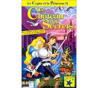 Le cygne et la princesse II - le chateau des secrets [VHS]