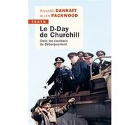 Le D-Day de Churchill Richard Dannatt (Auteur), Allen Packwood (Auteur)