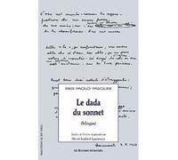 Le dada du sonnet - Pier Paolo Pasolini - Solitaires Intempestifs - broché - Théâtre