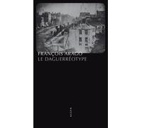 Le daguerréotype - François Arago - Allia - broché - Essai