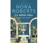 Le dahlia bleu