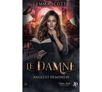 Le damné - Emma Scott - Juno Publishing - broché - Roman