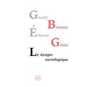 Le danger sociologique