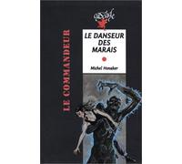 Le Danseur des marais