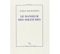 Le danseur des solitudes