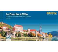 Collectif – Le Danube à Vélo : Deuxième partie : Le Danube autrichien, de Passau à Vienne – Broché