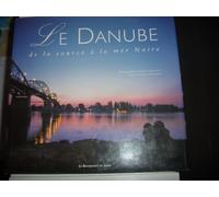 Le Danube : De la source à la mer Noire