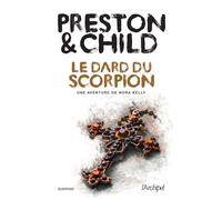 Le dard du scorpion - Douglas Preston - Archipel Eds De L' - broché - Roman