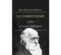 Le darwinisme, envers d'une théorie
