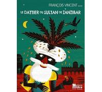 Le dattier du sultan de Zanzibar [1]