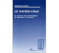 Le davido-chad Le nouveau test psychologique : du dépistage à la thérapie - Roseline Davido - L'harmattan - broché - Livre