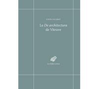 Le De architectura de Vitruve