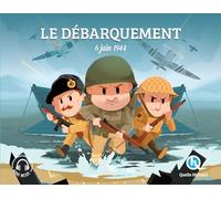Le débarquement (Classique +): 6 juin 1944