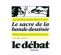 Le Débat Le sacre de la bande dessinée - Collectif - Gallimard - broché - Revue