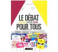 Le Débat Pour Tous - Mariage Contre Manif