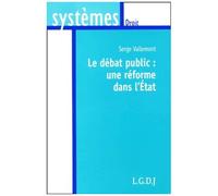Le Débat Public : Une Réforme Dans L'etat
