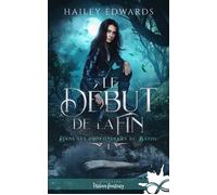 Le début de la fin Dans les profondeurs du bayou, T1 - Hailey Edwards - MxM Bookmark - broché - Roman
