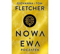 Le début de la nouvelle veille - Giovanna Fletcher, Tom Fletcher (Literatur, Fantastik, Fantasy auf Polnisch)