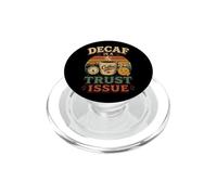 Le Decaf, C'est Une Question de Confiance PopSockets PopGrip pour MagSafe