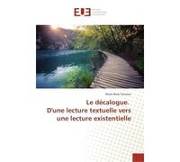 Le décalogue. D'une lecture textuelle vers une lecture existentielle - Marie-Rose Tannous - Universitaires Europeennes - broché - Essai