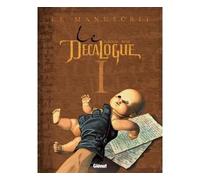 Le Décalogue – Tome 01: Le Manuscrit – Glénat