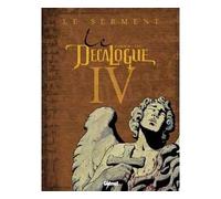 Le Décalogue – Tome 4 : Le Serment – Glénat