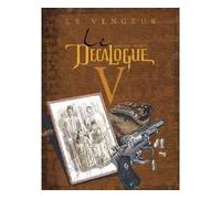 Le Décalogue – Tome 5 : Le Vengeur – Glénat